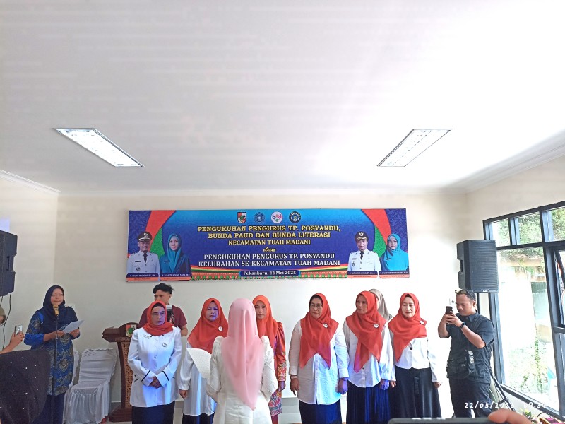 Pengurus TP Posyandu,Bunda PAUD, dan Bunda Literasi Tuah Madani Resmi Dikukuhkan