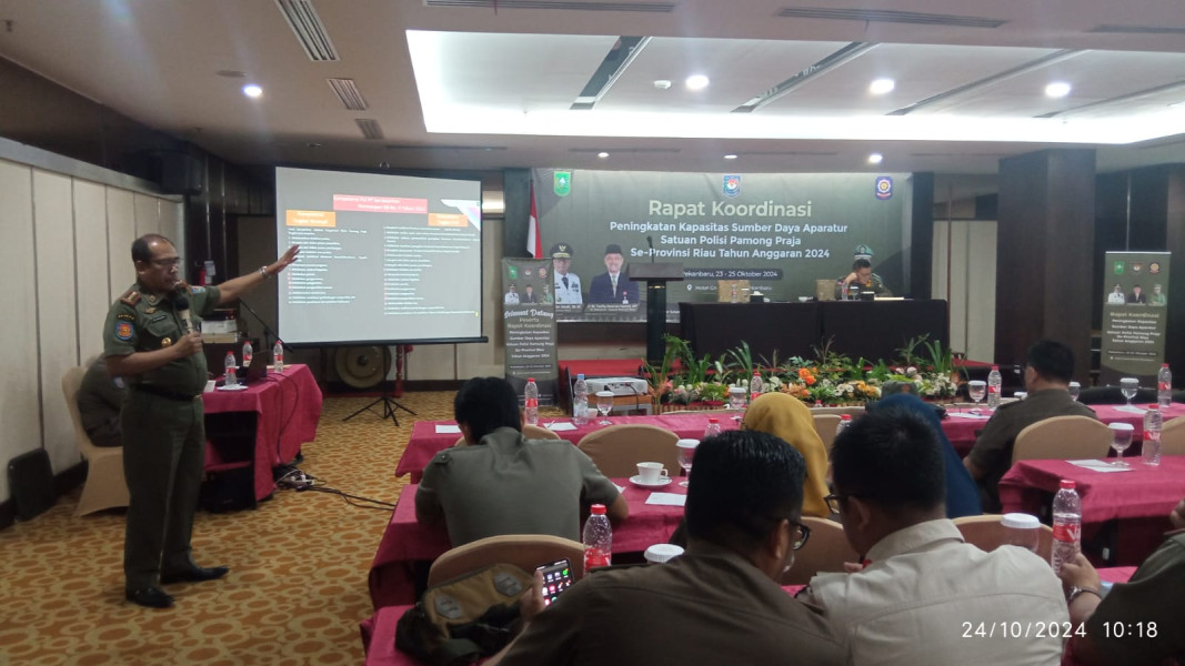 Kasatpol PP Riau Gelar Acara Rapat Koordinasi Peningkatan Kapasitas Sumber Daya Aparatur Satuan Polisi Pamong Praja Se_Riau Tahun 2024