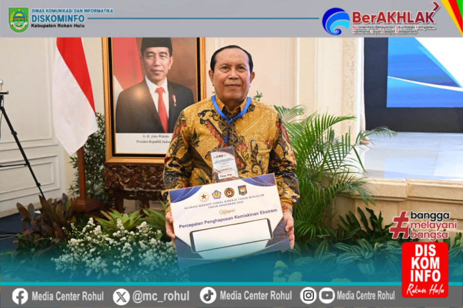 Bupati Rohul Terima Alokasi Insentif fiskal Tahun Berjalan TA 2024,Pada Rakornas Penghapusan Kemiskinan Ekstrem