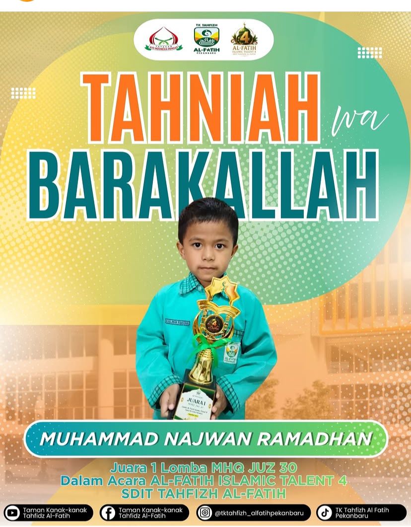TK Tahfiz Al Fatih Ukir Deretan Prestasi, Bukti Generasi Qurani Berprestasi di Pekanbaru