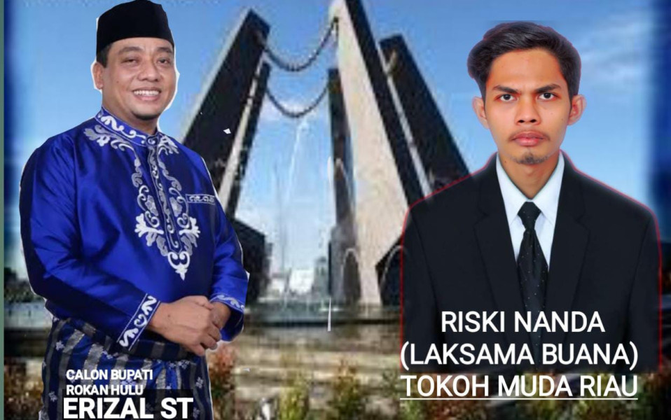 Tokoh Muda Riau, Riski Nanda Dukung Penuh Erizal ST Sebagai Calon Bupati Rokan Hulu Pada Pilkada 2024